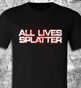 All Lives Splatter