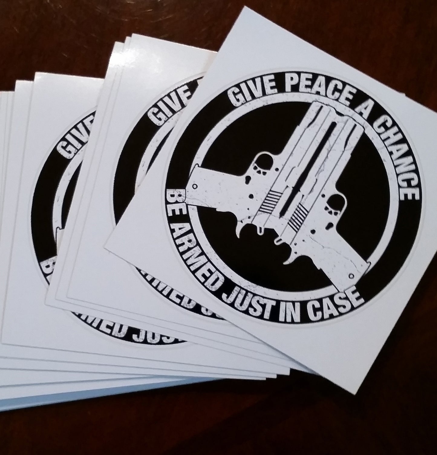 Give Peace A Chance Be Armed Just In Case Decal - Warrior Code