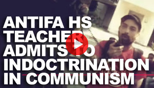 Antifa High School History Teacher Admits To Communist Indoctrination of Kids