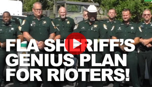 Florida Sheriff Has Genius Plan for Dealing with Rioters