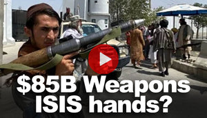 What if $85 billion of U.S. weapons fall to ISIS?