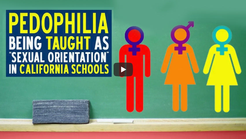Pedophilia Being Taught As “Sexual Orientation” in California Schools
