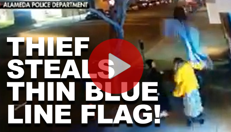 Thief Steals Thin Blue Line Flag
