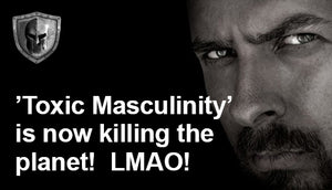 ’Toxic Masculinity’ Negatively Impacts The Environment?