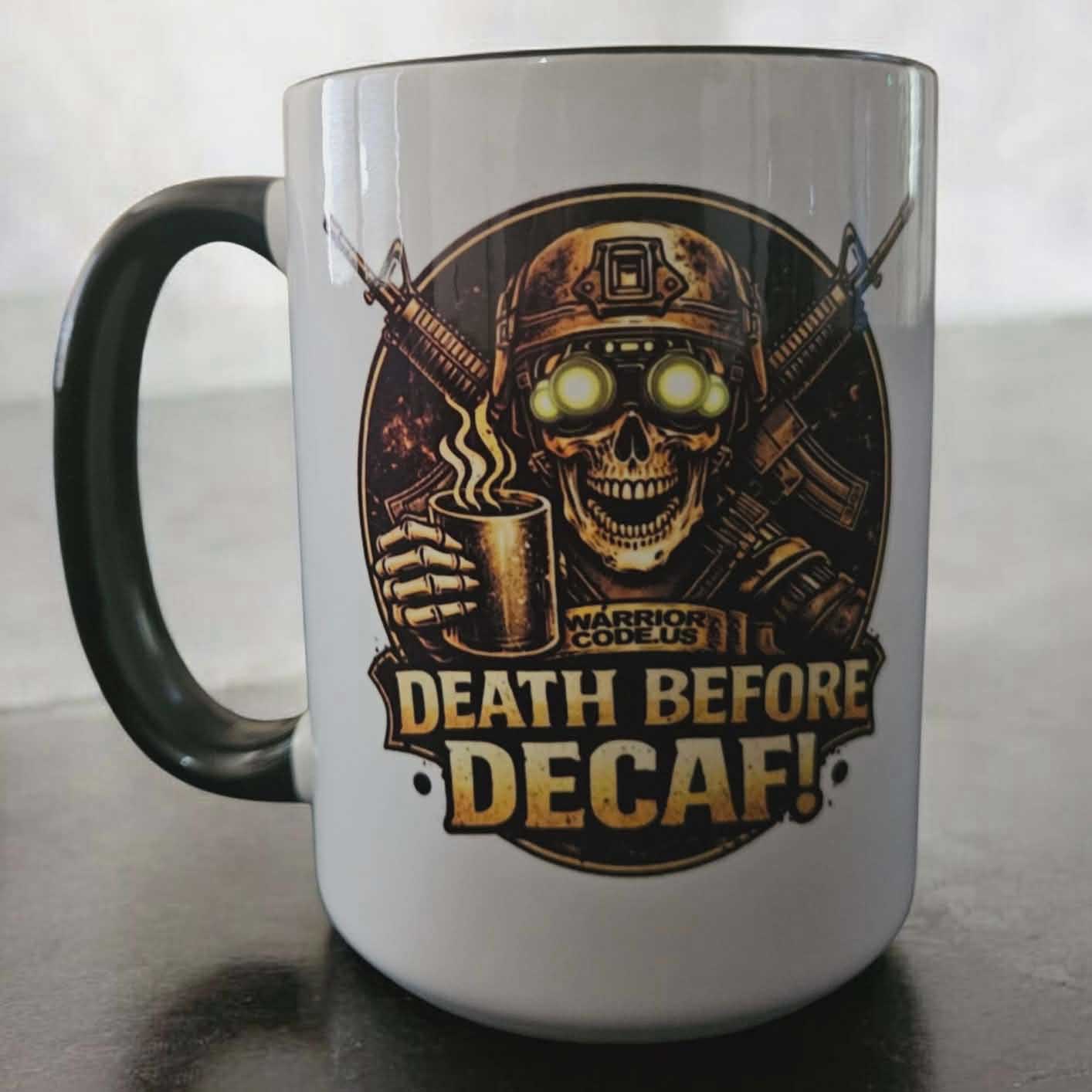 Death Before Decaf Coffee Mug (15oz)