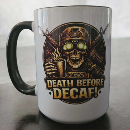 Death Before Decaf Coffee Mug (15oz)