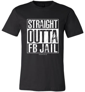 Straight Outta FB Jail - Warrior Code