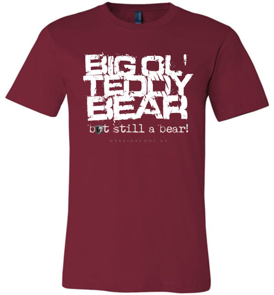Big Ol' Teddy Bear - Warrior Code