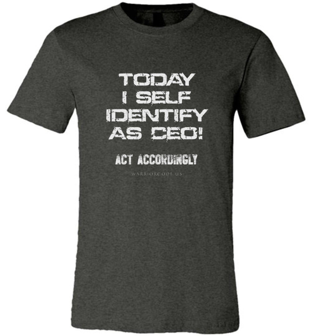 Self Identify as CEO - Warrior Code