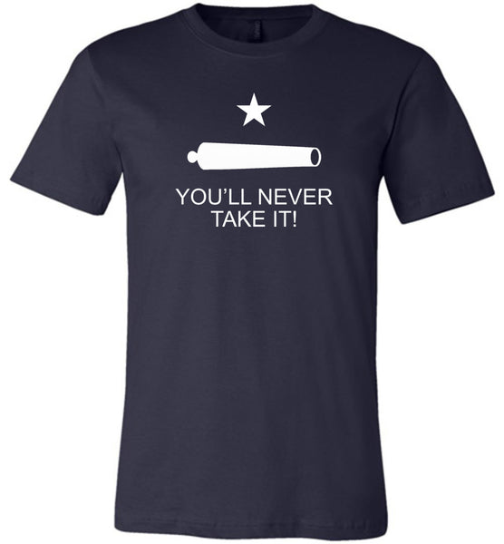 You'll Never Take It!