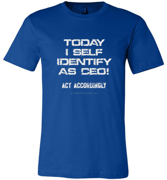 Self Identify as CEO - Warrior Code