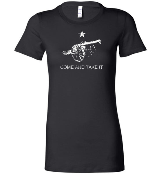 Come and Take It Ladies T-Shirt - Warrior Code