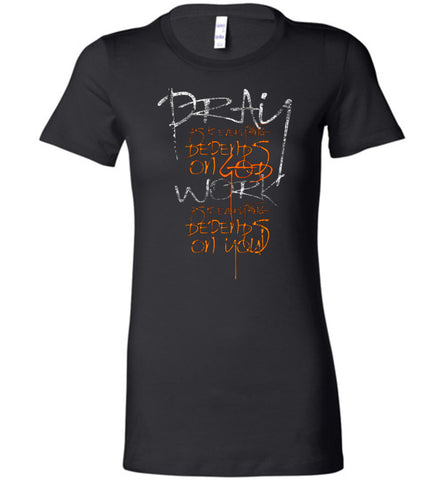 Pray Work Women's - Warrior Code