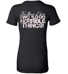 Horrible Things Women's - Warrior Code