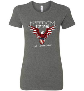 Freedom Is Never Free Ladies - Warrior Code