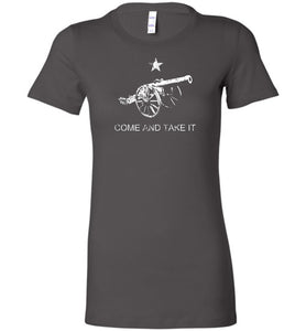 Come and Take It Ladies T-Shirt - Warrior Code