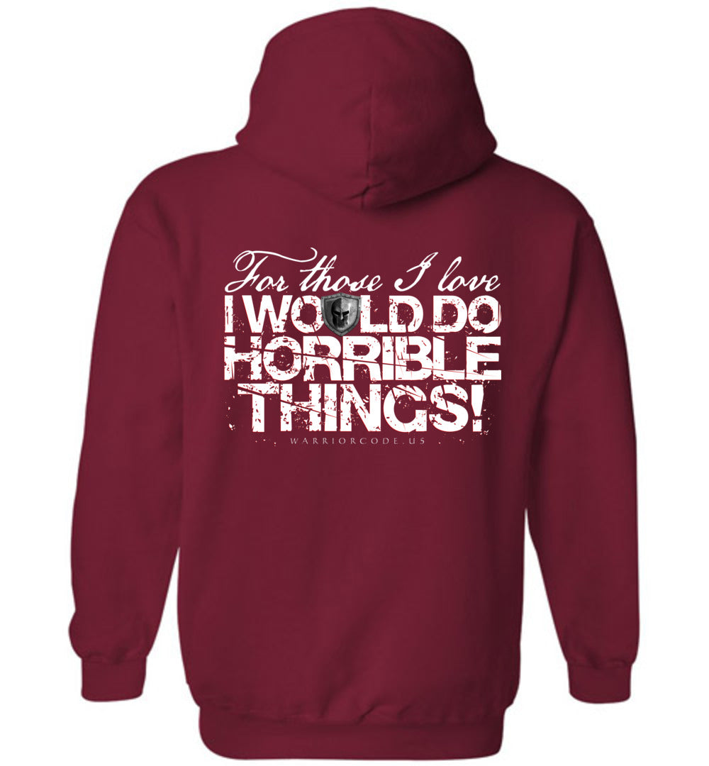 Horrible Things Hoodie - Warrior Code