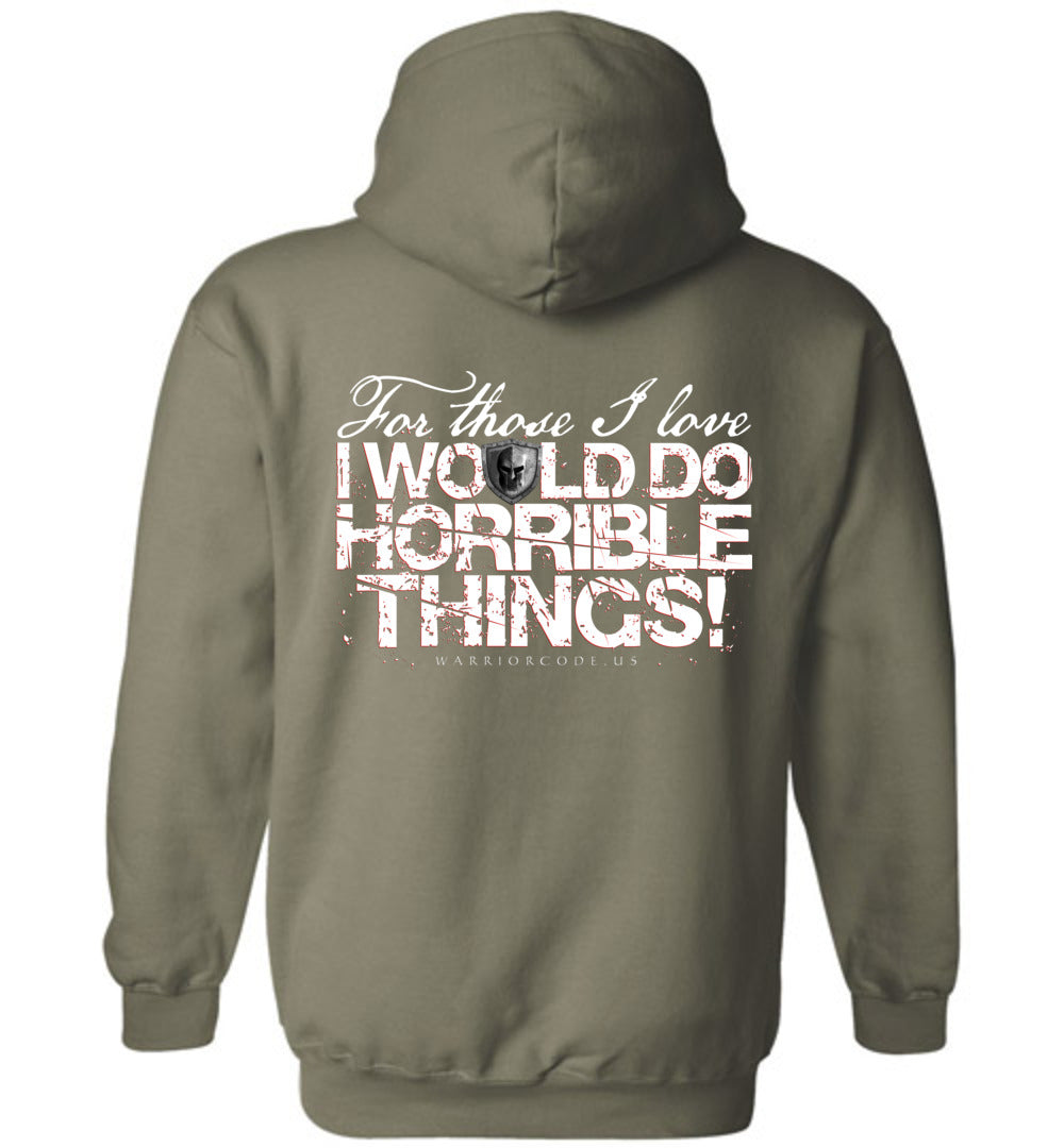Horrible Things Hoodie - Warrior Code