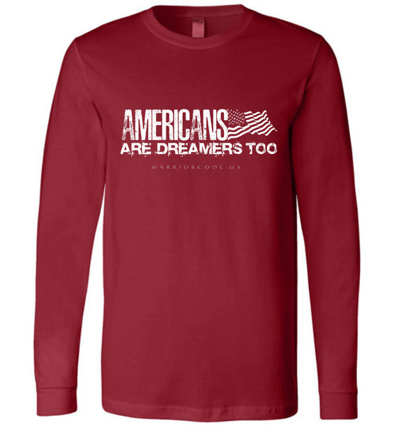 Dreamers Long Sleeve - Warrior Code