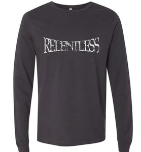 Relentless Long Sleeve - Warrior Code