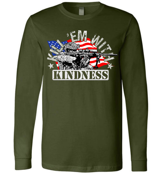 Kill 'Em With Kindness - Warrior Code