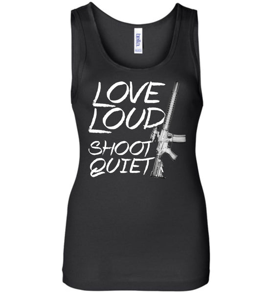 Love Loud Shoot Quiet (Ladies) - Warrior Code
