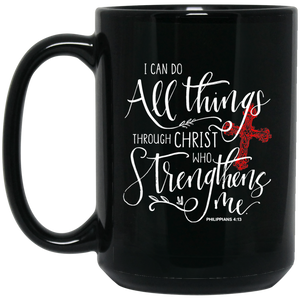 I Can Do Everything Through Christ 15 oz. Black Mug - Warrior Code