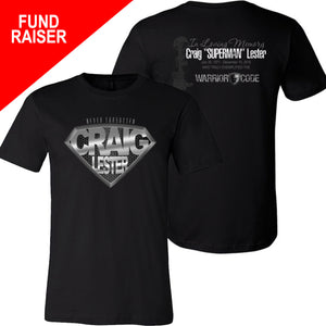 Craig "Superman" Lester Memorial Shirt - Warrior Code