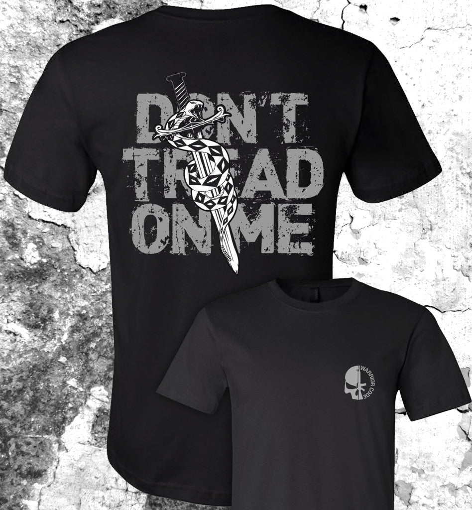 Don't Tread On Me - Warrior Code