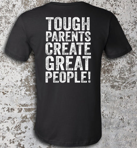 Tough Parents - Warrior Code