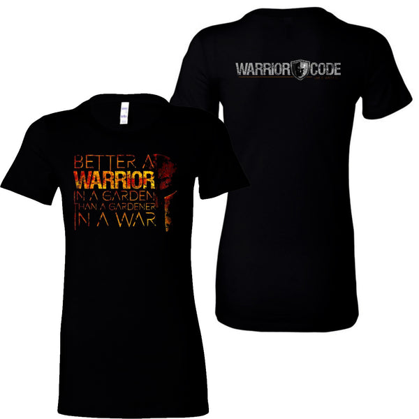 Warrior In A Garden Ladies - Warrior Code